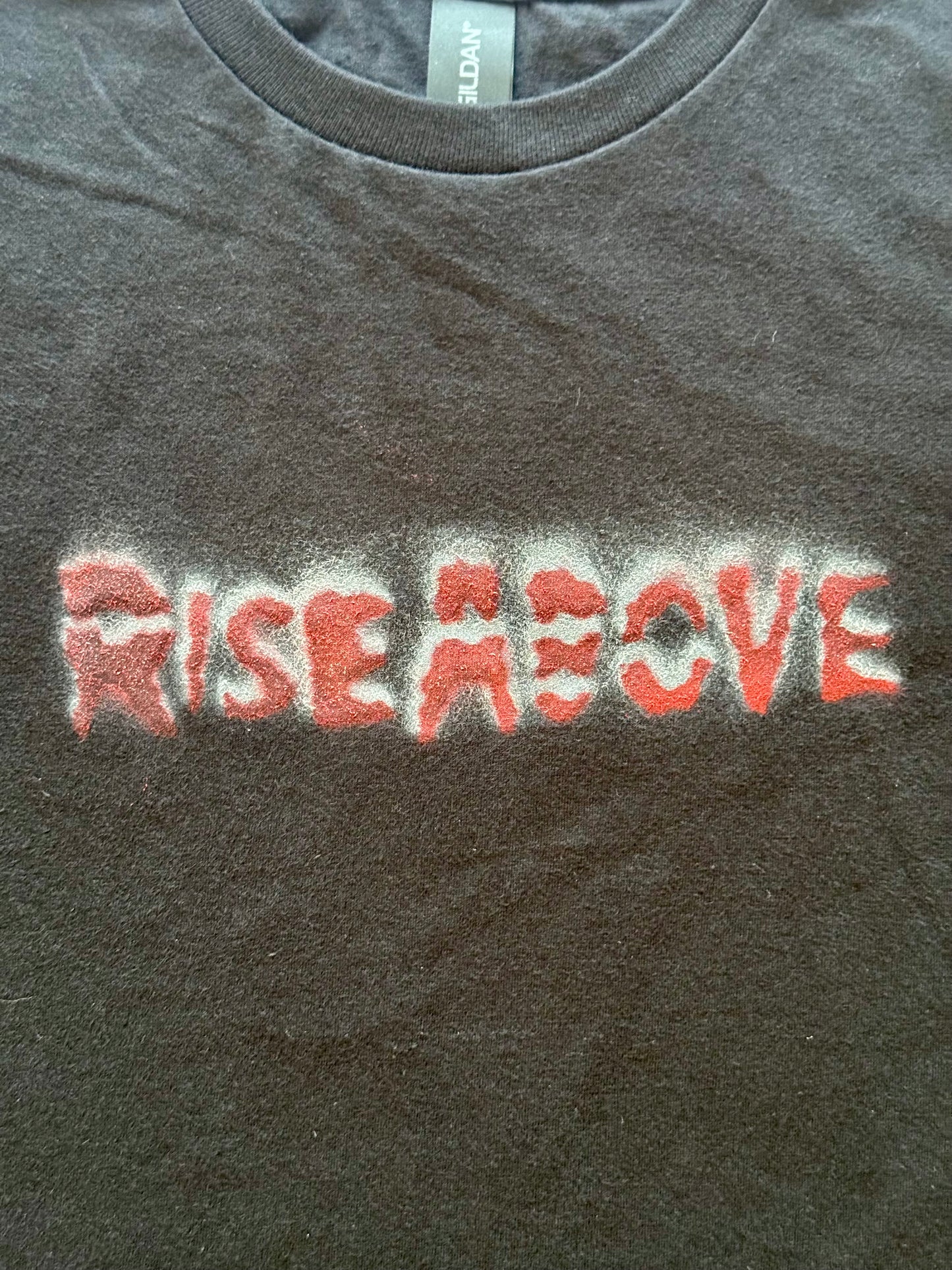 RISE ABOVE STENCIL T